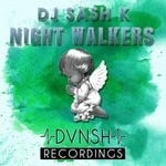 cover: Dj Sash K - Night Walkers