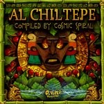 cover: Cosmic Spiral|Various - Al Chiltepe (Compiled By Cosmic Spiral)