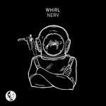 cover: Whirl - Nerv