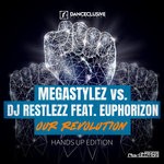 cover: Euphorizon|Megastylez & Dj Restlezz - Our Revolution