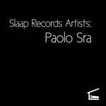 cover: Paolo Sra - Slaap Records Artists/Paolo Sra