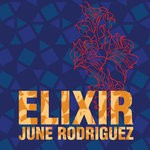 cover: June Rodriguez - Elixir