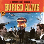 cover: Terror Reid & Eliozie - Buried Alive