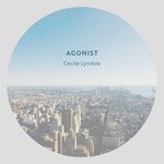 cover: Cecile Lyndsie - Agonist