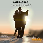 cover: Jazzinpsired - The Last Dance EP