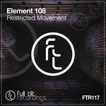 cover: Element 108 - Restricted Movement