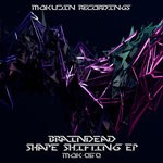 cover: Braindead - Shape Shifting EP