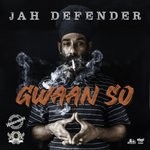 cover: Jah Defender - Gwaan So