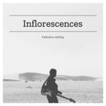 cover: Fabiano Ashby - Inflorescences