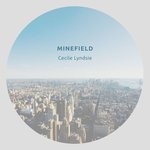 cover: Cecile Lyndsie - Minefield