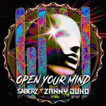 cover: Saberz|Zanny Duko - Open Your Mind (Extended Mix)