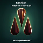 cover: Lightform - Made In Mexico EP