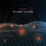 cover: Dj Fuzzy - It's Not The End