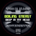 cover: Boiling Energy - Deep In My Head