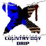 cover: Lil Rollin - Country Boy Drip