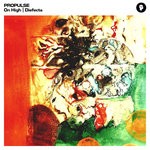 cover: Propulse - On High/Diefecta