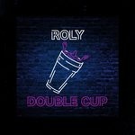 cover: Roly - Double Cup