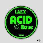 cover: Laex - Acid Rave