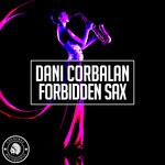 cover: Dani Corbalan - Forbidden Sax