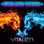 cover: Vitalizer - Fire & Water