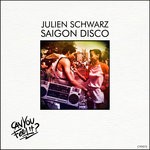 cover: Julien Schwarz - Saigon Disco (Extended Mix)