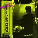 cover: Cid - For The Floor EP Vol 1