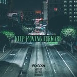 cover: Dev|Jahmoves|Zion & Tsepiso - Keep Moving Forward (Philippians 3:13)