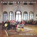 cover: Folk Studio A - Folk & Noble Jig (Live)