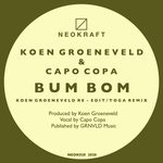 cover: Koen Groeneveld|Capo Copa - Bum Bom (The Remixes)