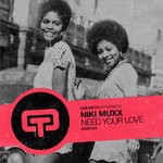 cover: Niki Muxx - Need Your Love