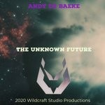 cover: Andy De Baeke - The Unknown Future