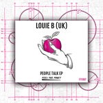 cover: Louie B (uk) - People Talk EP