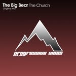 cover: The Big Bear - The Church