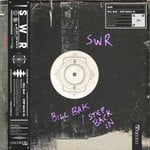 cover: Swr - Bill Bak/Step Back In