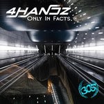 cover: 4handz - Only In Facts