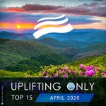 cover: Various - Uplifting Only Top 15: April 2020