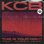 cover: Eileen James|Kcb - This Is Your Night (Extended Mix)