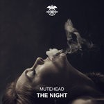 cover: Mutehead - The Night