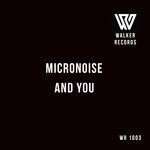 cover: Micronoise - And You