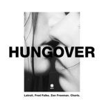 cover: Charlz|Zen Freeman|Fred Falke|Latroit - Hungover