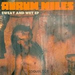 cover: Aurum Miles - Sweat & Wet