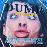 cover: Charlott Boss|TIMMY TRUMPET - Dumb