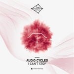 cover: Audio Cycles - I Can't Stop