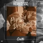 cover: Kean Dysso - Poppin N Droppin