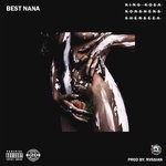 cover: Kosa|Shenseea - Best Nana (Explicit)