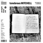 cover: Tenebrous Mitchell - The Heart Is A Compass