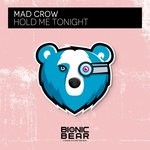 cover: Mad Crow - Hold Me Tonight