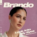 cover: Brando - Look Into My Eyes (Ekko City Extended Remix)