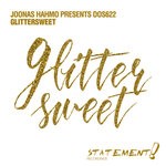 cover: Dos622|Joonas Hahmo - Glittersweet (Extended Mix)