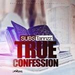 cover: Substannzz - True Confession